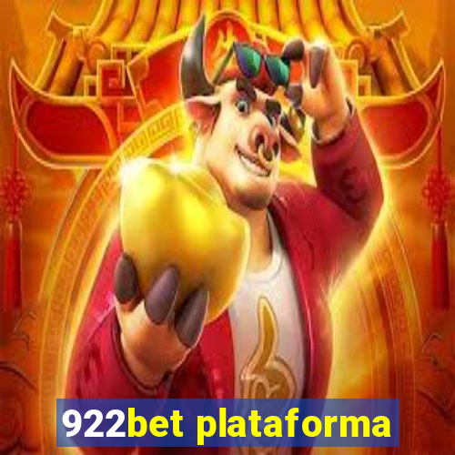 922bet plataforma
