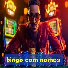 bingo com nomes