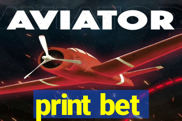 print bet