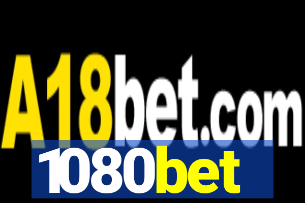 1080bet