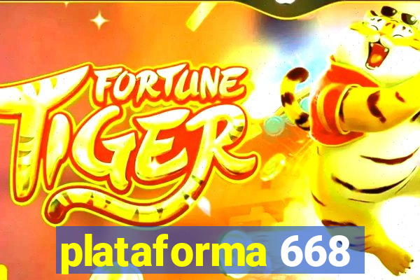 plataforma 668