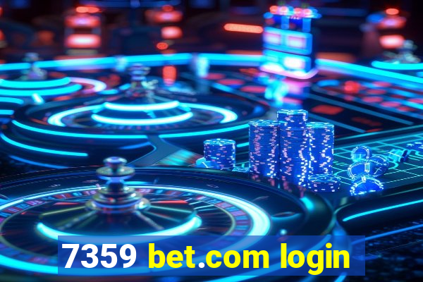7359 bet.com login