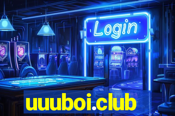 uuuboi.club