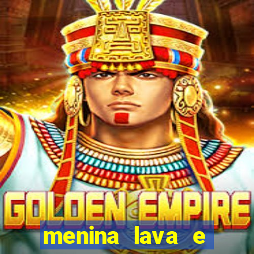 menina lava e menino gelo 360