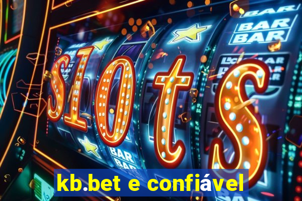 kb.bet e confiável