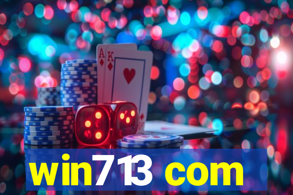 win713 com