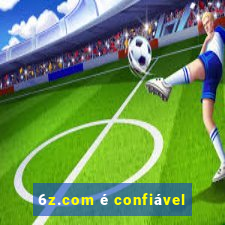 6z.com é confiável