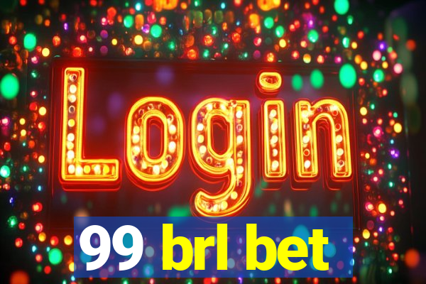 99 brl bet