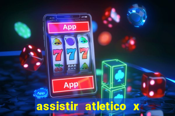 assistir atletico x botafogo futemax