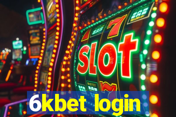 6kbet login