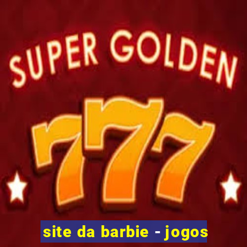 site da barbie - jogos