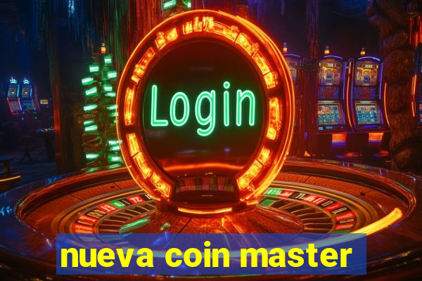 nueva coin master