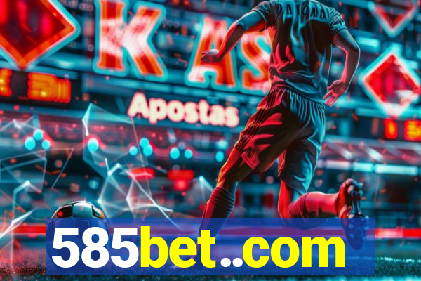 585bet..com