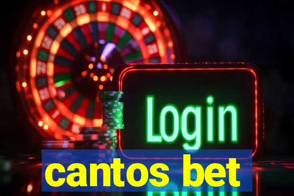 cantos bet