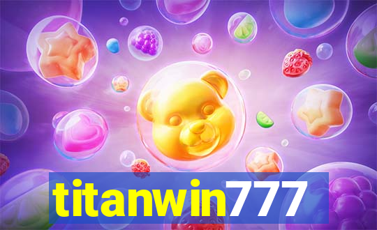 titanwin777