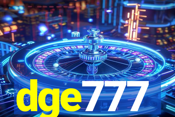 dge777
