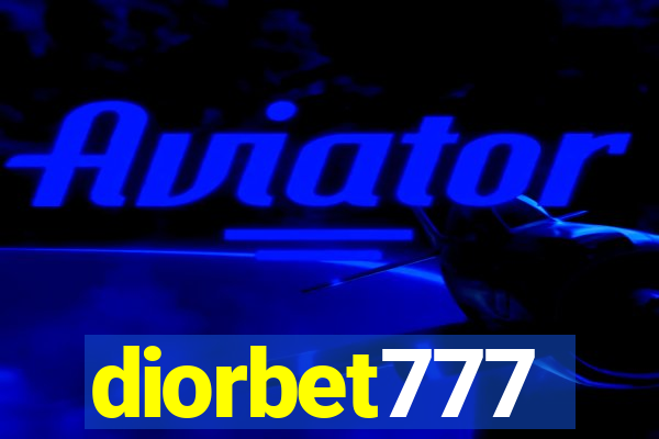 diorbet777