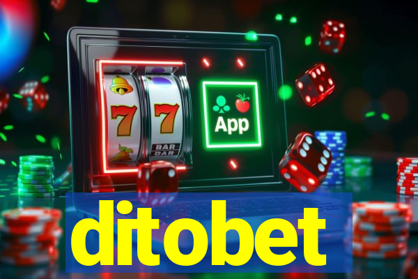 ditobet
