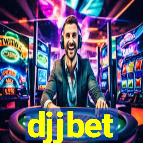 djjbet