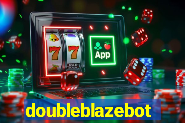 doubleblazebot
