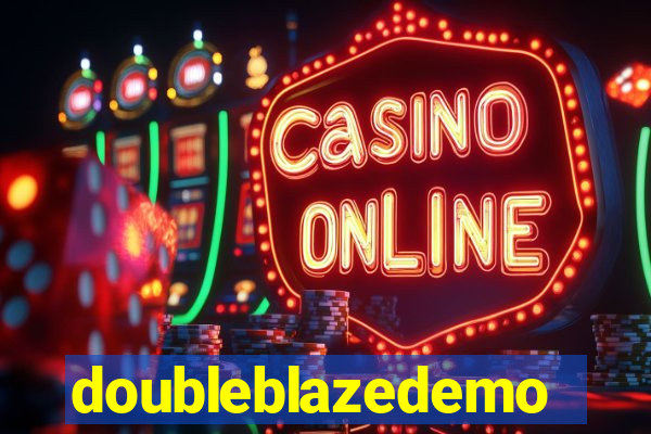 doubleblazedemo