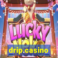 drip.casino