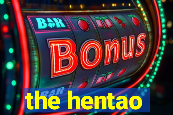 the hentao