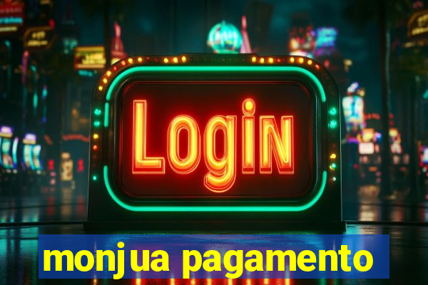 monjua pagamento
