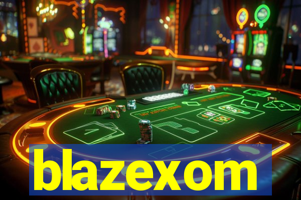 blazexom