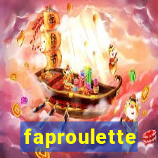 faproulette
