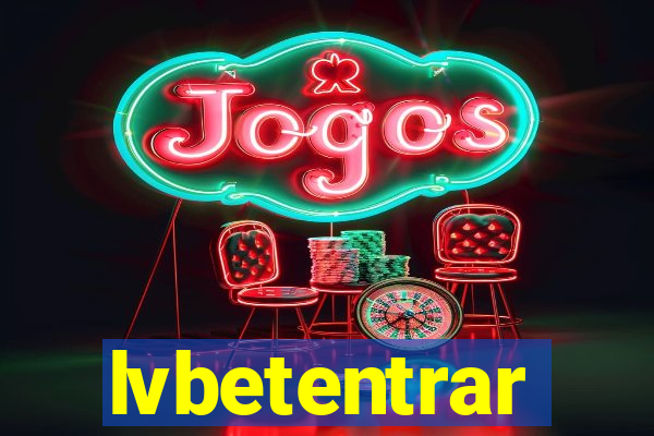 lvbetentrar