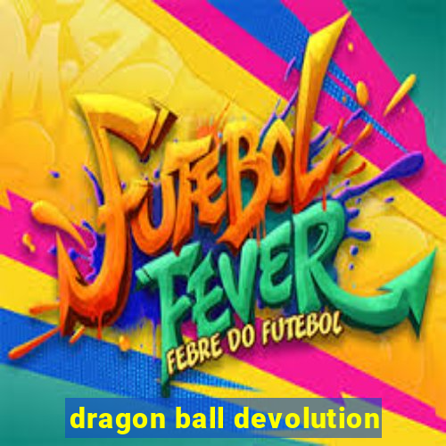 dragon ball devolution