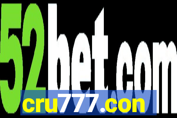 cru777.con