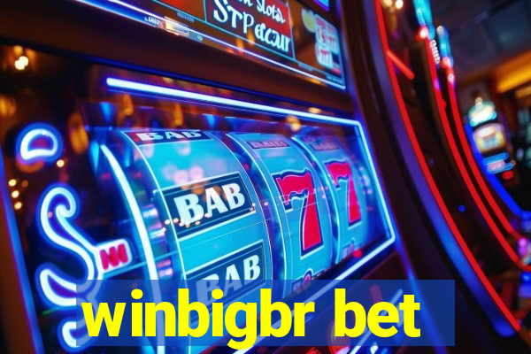 winbigbr bet