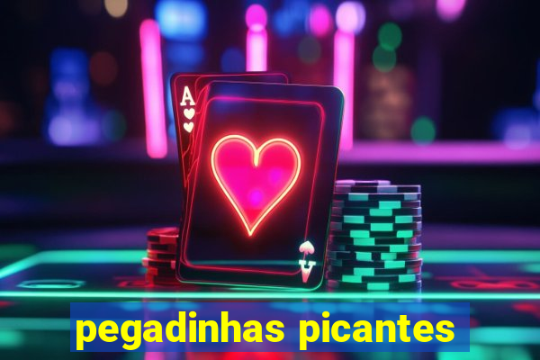 pegadinhas picantes