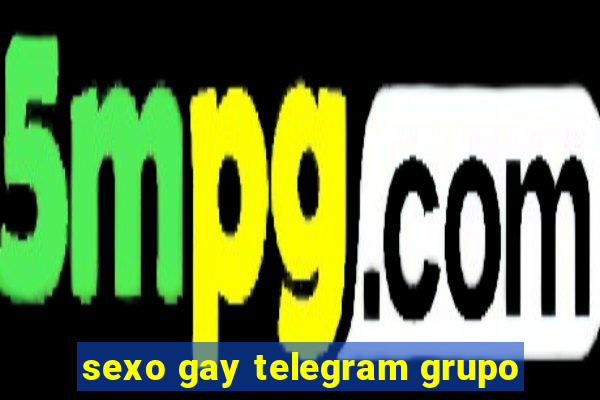 sexo gay telegram grupo