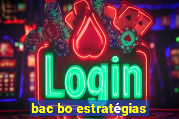 bac bo estratégias