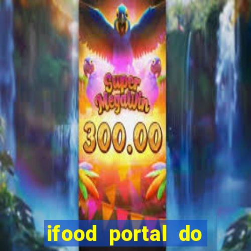 ifood portal do parceiro login