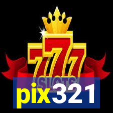 pix321