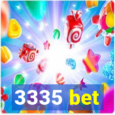 3335 bet