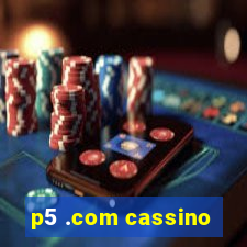 p5 .com cassino