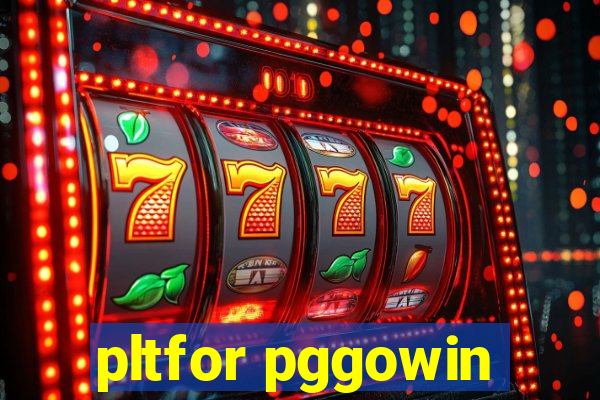pltfor pggowin