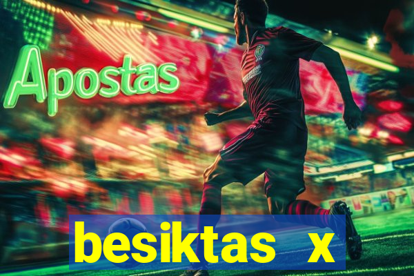 besiktas x trabzonspor palpite