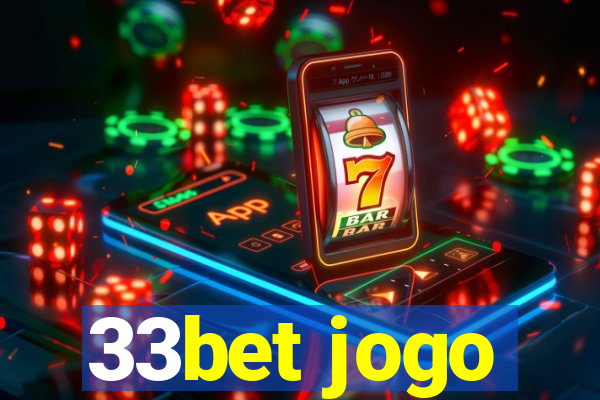 33bet jogo