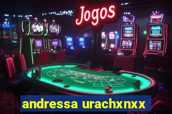 andressa urachxnxx