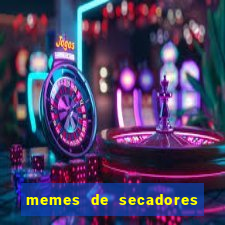 memes de secadores do flamengo