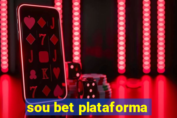 sou bet plataforma