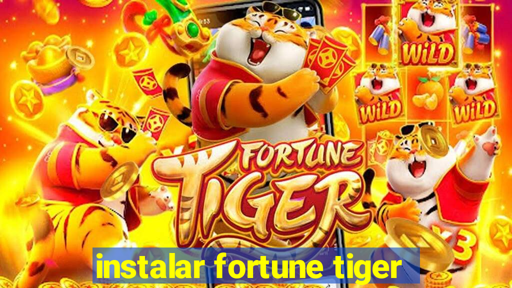 instalar fortune tiger