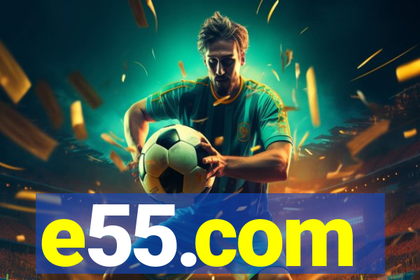 e55.com
