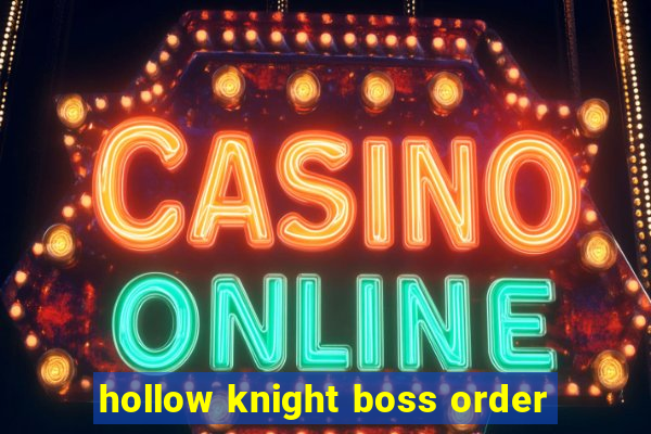 hollow knight boss order